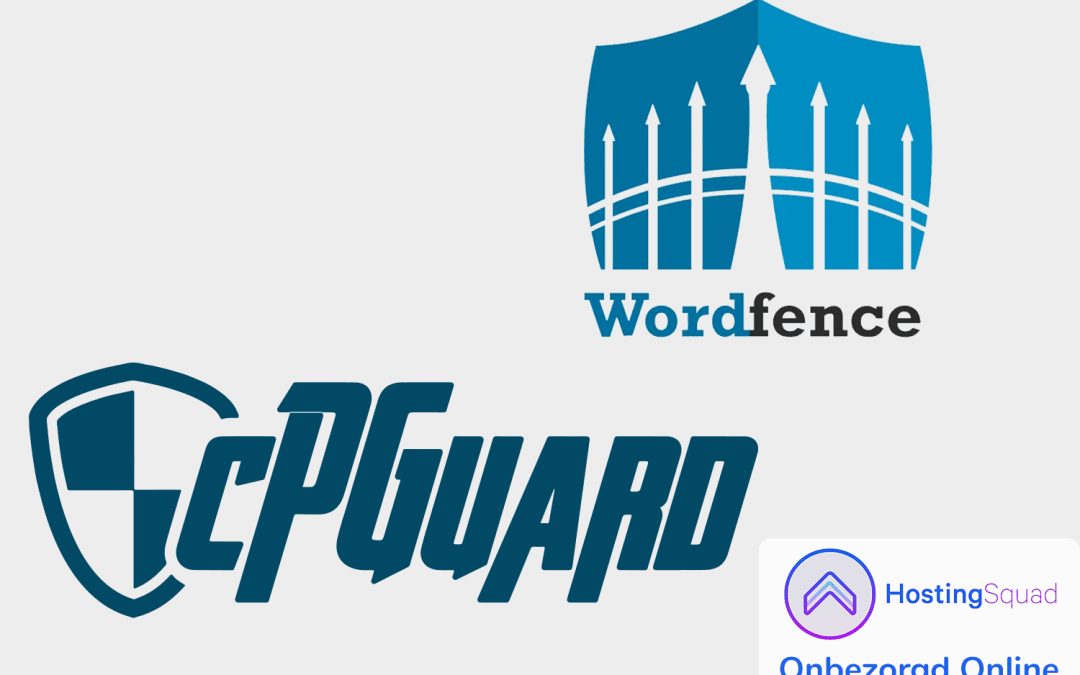 Wat is het verschil tussen Wordfence en cPGuard en waar vullen ze elkaar aan?